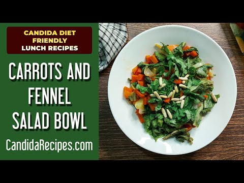 Candida Friendly Salad Recipe: Tasty Carrots and Fennel