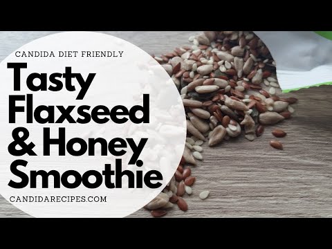 Candida Friendly Recipe: Tasty Flaxseed, Honey and Lemon Smoothie